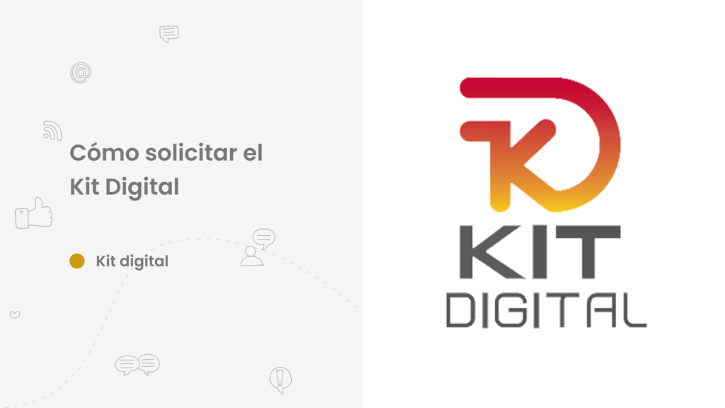 Como solicitar el kit digital